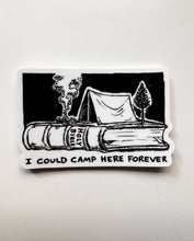 Load image into Gallery viewer, Camp Here Forever - Sticker