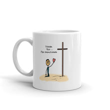 Load image into Gallery viewer, Thank You For Everything - Mug
