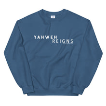 Load image into Gallery viewer, Yahweh Reigns - Sweatshirt