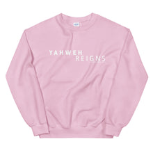 Load image into Gallery viewer, Yahweh Reigns - Sweatshirt