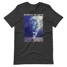 Load image into Gallery viewer, "Mighty To Save" T-Shirt