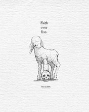 Load image into Gallery viewer, “Faith Over Fear”