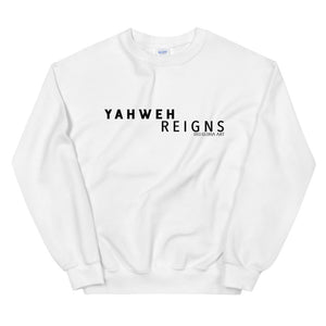 Yahweh Reigns - Sweatshirt
